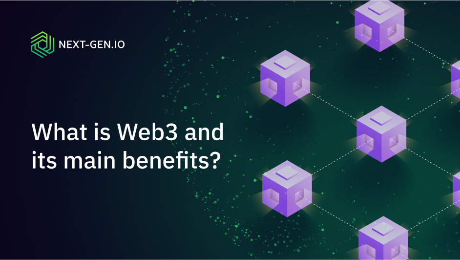 cover what is web3 and its main benefits