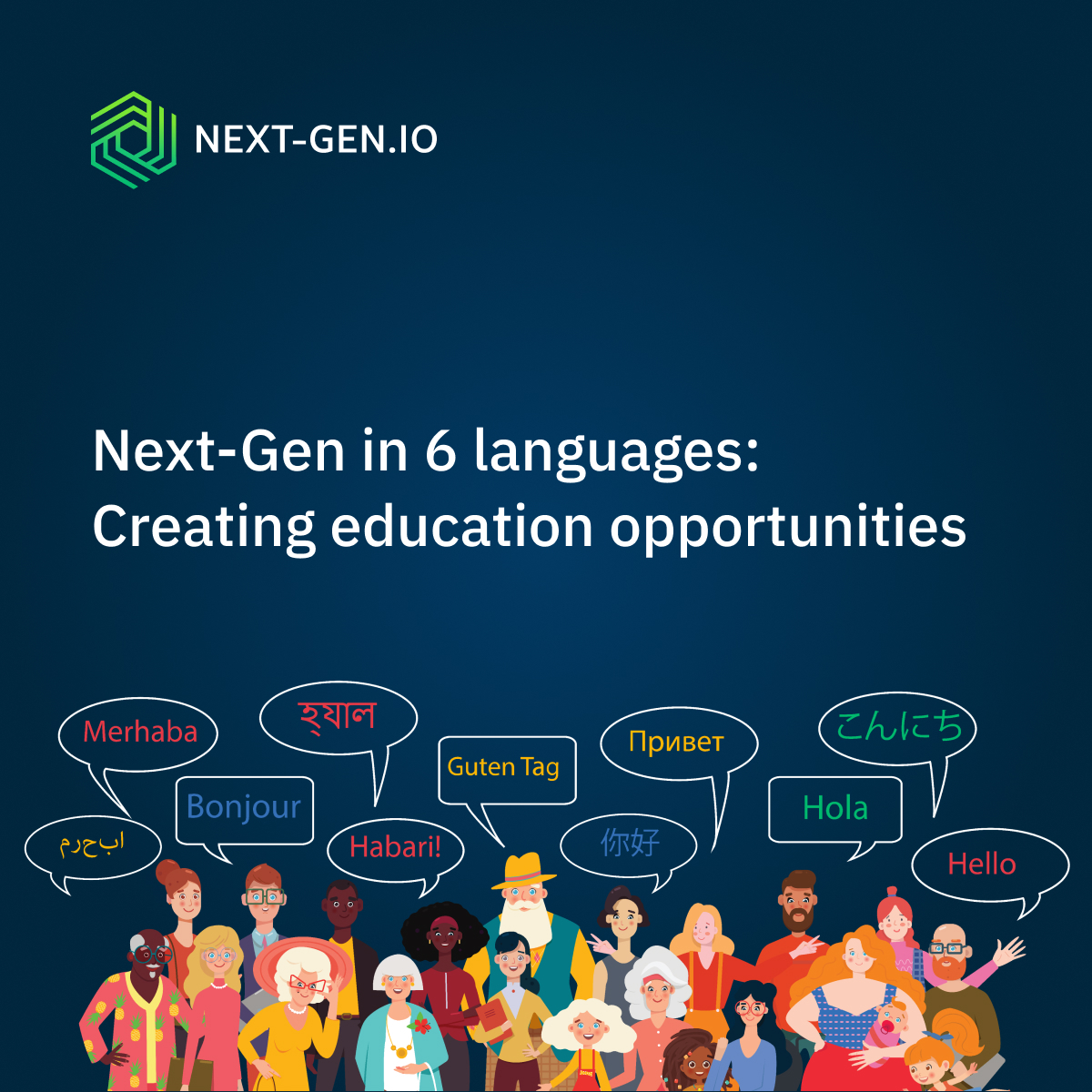 Next-Gen in 6 languages: creating education opportunities